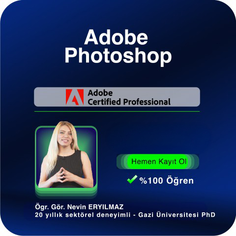 Adobe Photoshop Kursu – Yüz Yüze Grafik Tasarım Eğitimi Adobe Photoshop Kursu – Yüz Yüze Grafik Tasarım Eğitimi