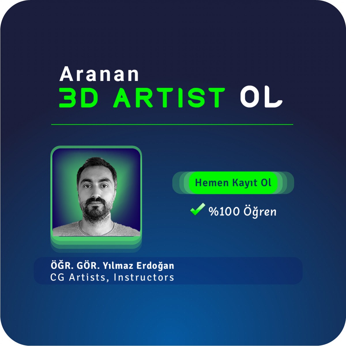 Aranan 3D Artist Olma Yüz Yüze Kampı Aranan 3D Artist Olma Yüz Yüze Kampı