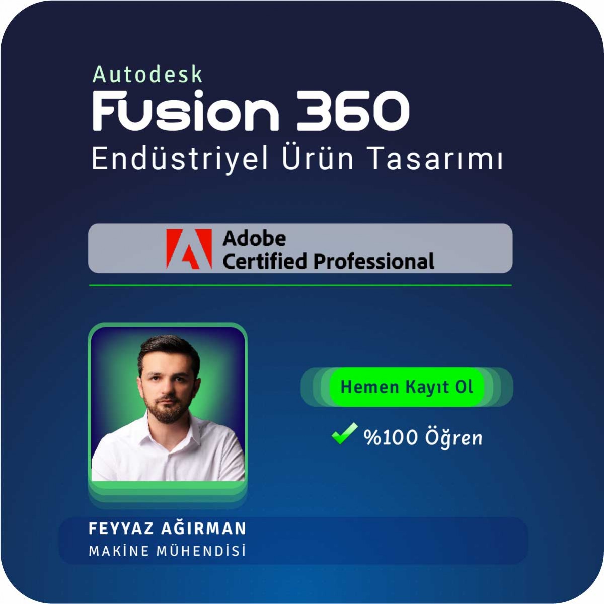 Autodesk Fusion 360 Endüstriyel Ürün Tasarımı Yüz Yüze Özel Ders