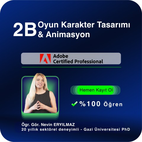 2B Oyun Karakter Tasarımı ve Animasyon Canlı (Online) Eğitimi