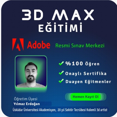3DS MAX Yüz Yüze Eğitimi