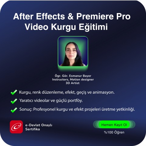 After Effects ve Premiere Pro ile Video Kurgu Eğitimi