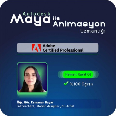 Autodesk Maya ile Animasyon Uzmanlığı Canlı (Online) Eğitimi 96 SAAT