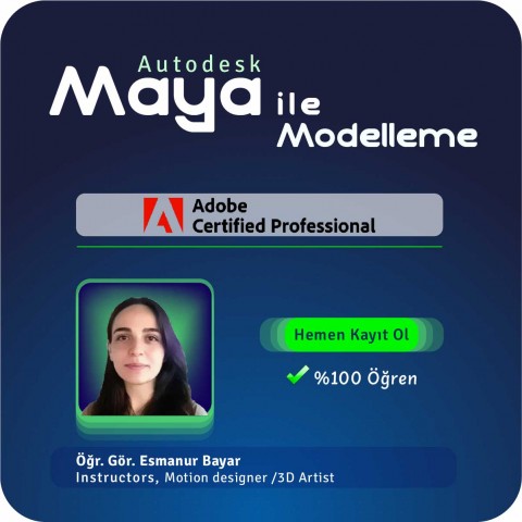 Autodesk Maya ile Modelleme Canlı(Online) Eğitimi