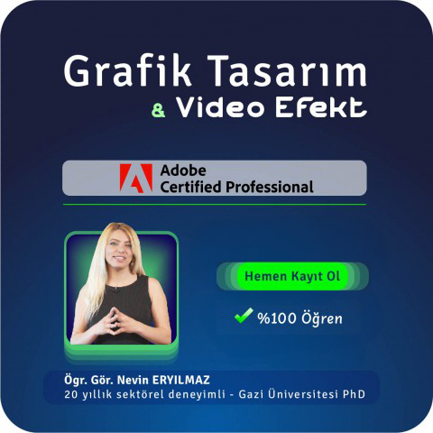 Grafik Tasarım ve Video Efekt Uzmanlığı Canlı (Online) Eğitimi (Staj Garantili)