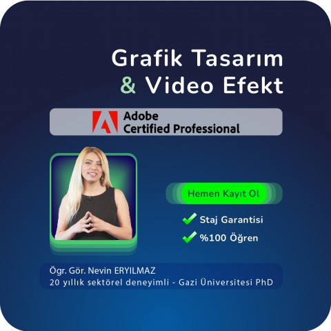 Grafik Tasarım ve Video Efekt Uzmanlığı (Yüz Yüze) Eğitimi (Staj Garantili)
