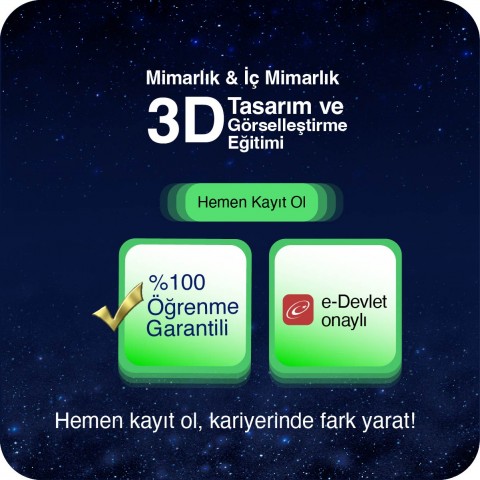 Mimarlık & İç Mimarlık için 3D Tasarım ve Görselleştirme Eğitimi Yüz Yüze 120 Saat