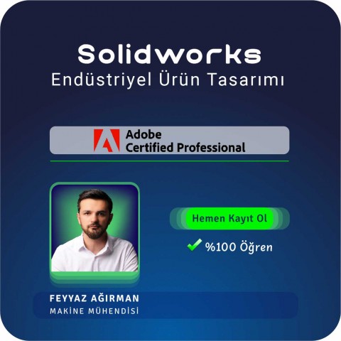 Solidworks ile Endüstriyel Ürün Tasarımı Uzmanlığı Canlı (Online) Eğitimi Solidworks ile Endüstriyel Ürün Tasarımı Uzmanlığı Canlı (Online) Eğitimi