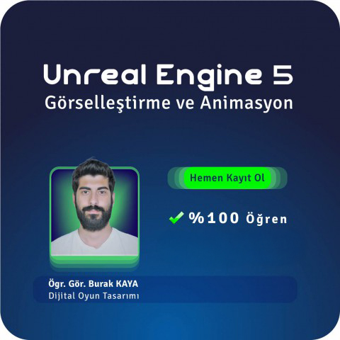 Unreal Engine 5 Görselleştirme ve Animasyon Yüz Yüze Eğitim