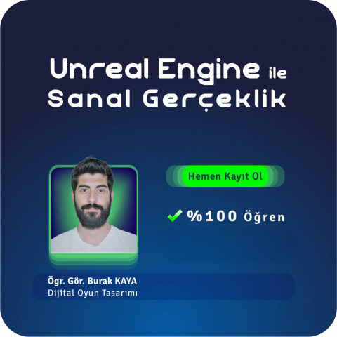 Unreal Engine ile Sanal Gerçeklik Yüz Yüze Eğitim