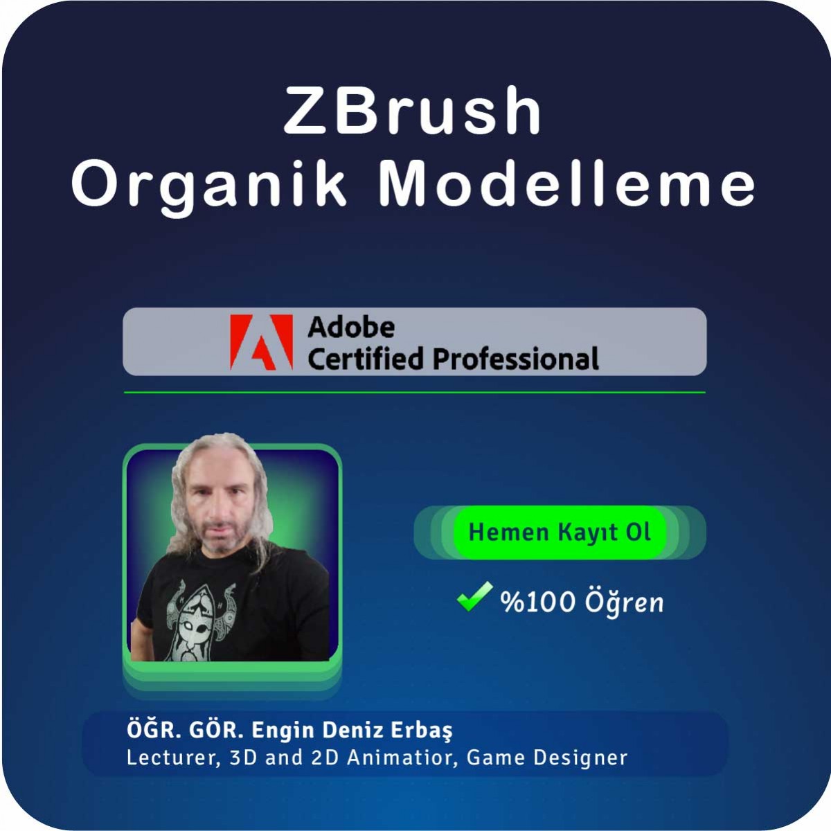 ZBrush ile Organik Modelleme Canlı (Online) Eğitimi